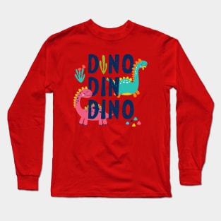 Dino Din Dino Long Sleeve T-Shirt